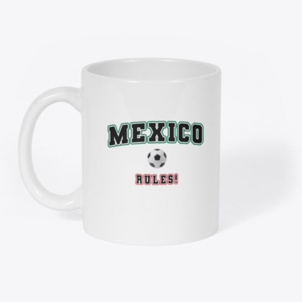 Mexico Rules T-Shirt